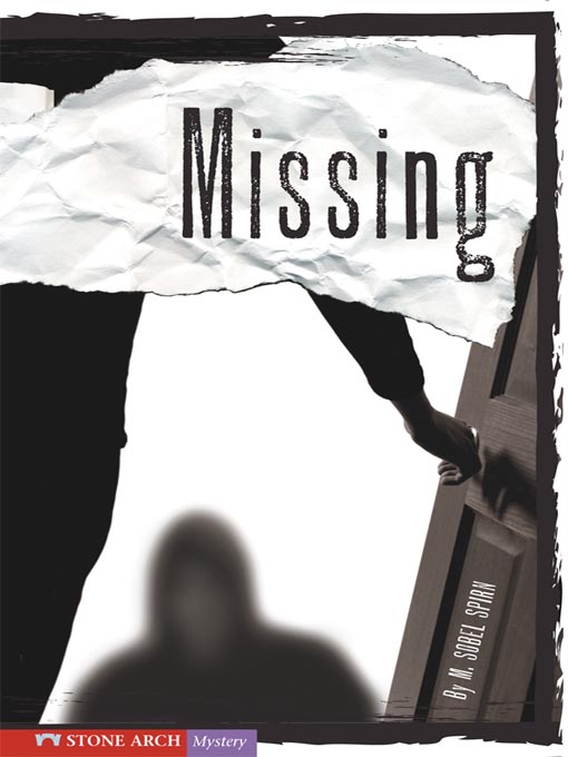 Title details for Missing by M. Sobel Spirn - Available